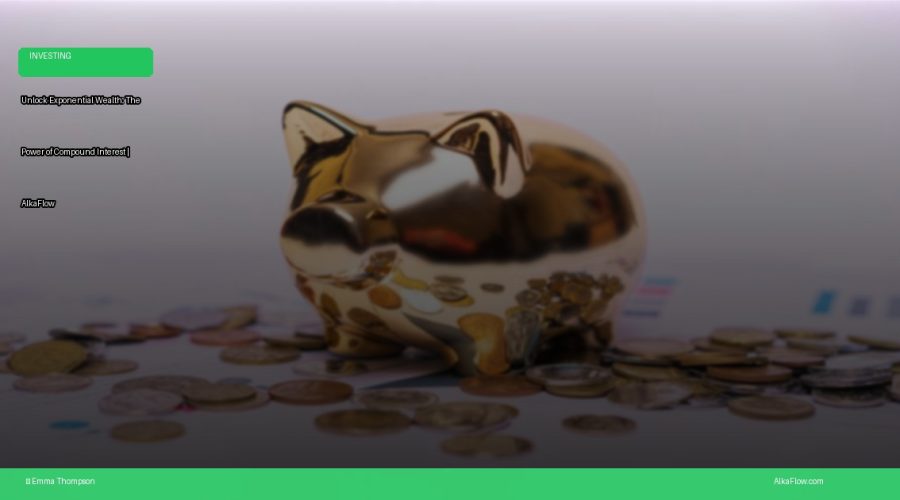Unlock Exponential Wealth: The Power of Compound Interest | AlkaFlow