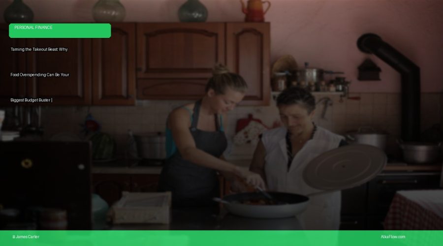 Taming the Takeout Beast: Why Food Overspending Can Be Your Biggest Budget Buster | AlkaFlow