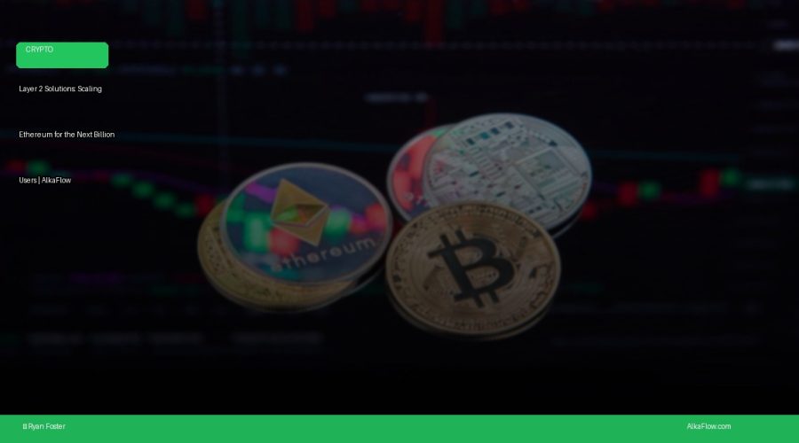 Layer 2 Solutions: Scaling Ethereum for the Next Billion Users | AlkaFlow