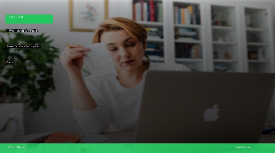 How to File Your Annual Tax Return Online: A Step-by-Step Guide