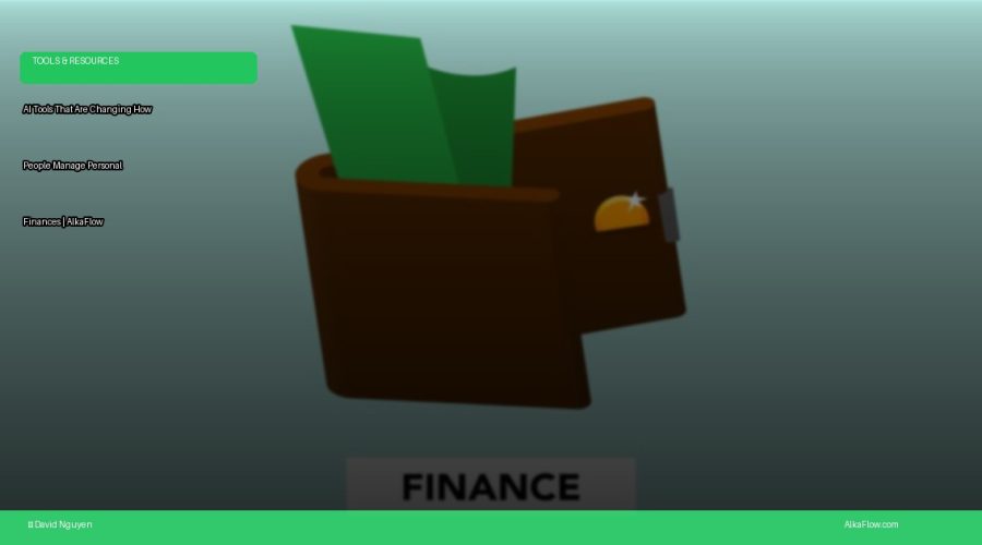 AI Tools That Are Changing How People Manage Personal Finances | AlkaFlow