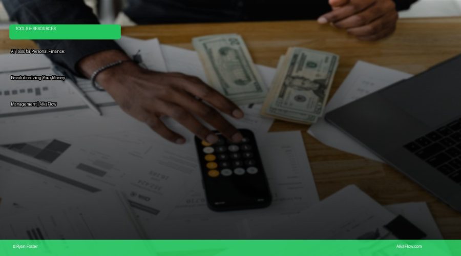 AI Tools for Personal Finance: Revolutionizing Your Money Management | AlkaFlow