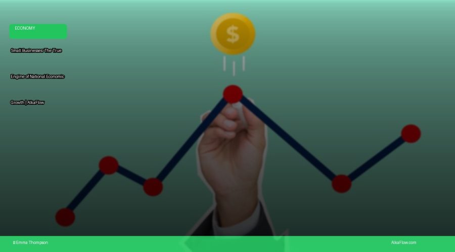 Small Businesses: The True Engine of National Economic Growth | AlkaFlow